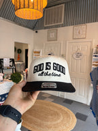 God is Good all the time Hat